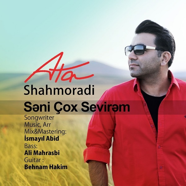 Ata Shahmoradi – Seni Cox Sevirem